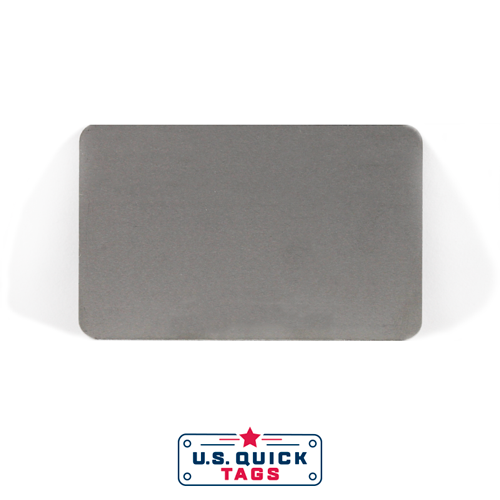 CR-80 Stainless Steel Blank Metal Tag - .016" x 2.125" x 3.375" -Multiple