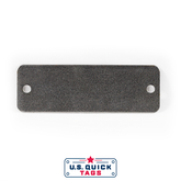 Steel Blank Metal Tag - .025" x 1" x 3" - Two Holes